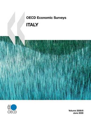 OECD Economic Surveys: Italy 2009 (Paperback)