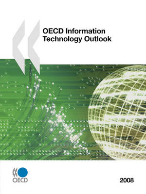 OECD Information Technology Outlook 2008 (Paperback)