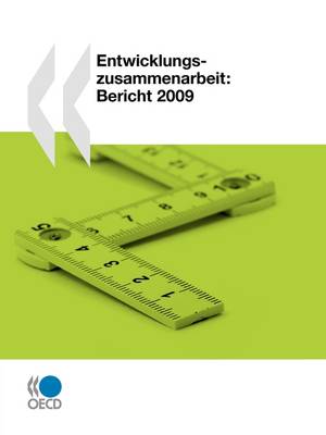 Entwicklungszusammenarbeit: Bericht 2009 (Paperback)