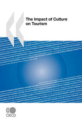The Impact of Culture on Tourism (Paperback)