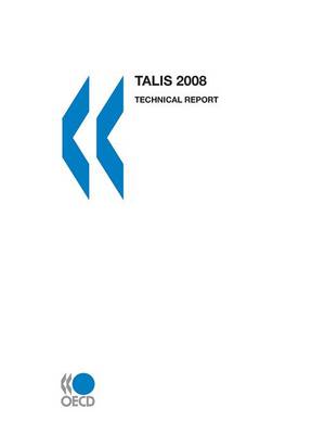 TALIS 2008 Technical Report (Paperback)