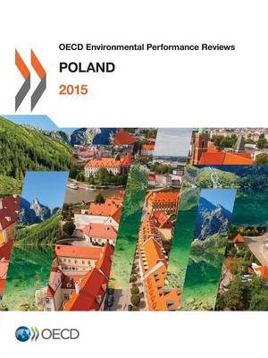 Poland - OECD Environmental performance reviews (Paperback)