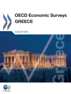 OECD Economic Surveys: Greece - OECD Economic Surveys: Greece (Paperback)