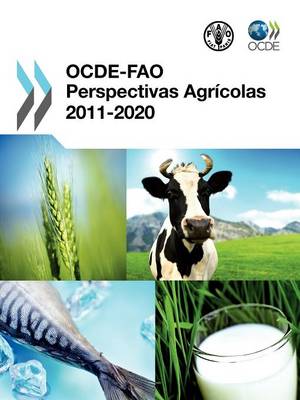 Ocde-Fao Perspectivas Agr Colas 2011-2020 (Paperback)