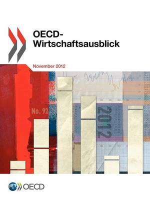 OECD-Wirtschaftsausblick, Ausgabe 2012/2 (Paperback)