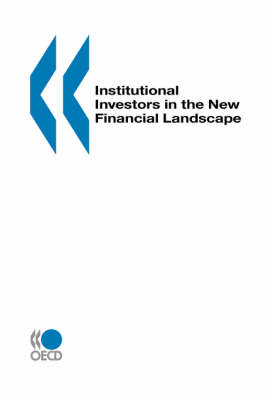 Institutional Investors in the New Financial Landscape (Paperback)