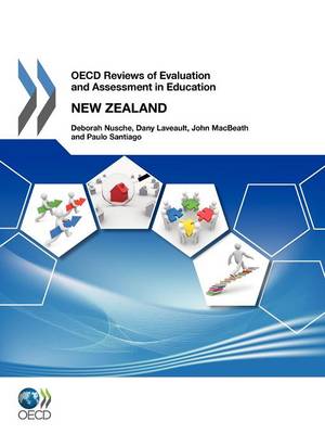 New Zeland 2011 - OECD reviews of evaluation and assessment in education (Paperback)