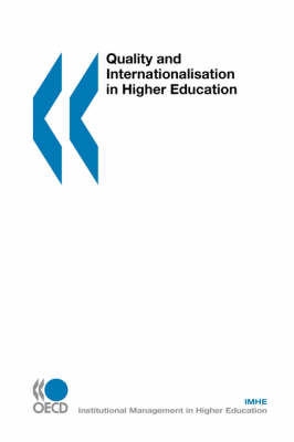 Quality and Internationalisation in Higher Education (Paperback)