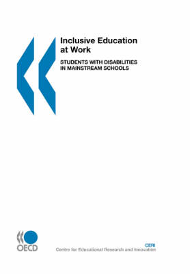Inclusive Education at Work: Students with Disabilities in Mainstream Schools (Paperback)