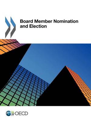 Board member nomination and election (Paperback)