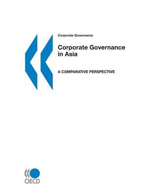 Corporate Governance in Asia: a Comparative Perspective (Paperback)