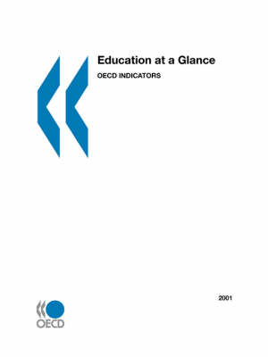 Education at a Glance 2001: OECD Indicators (Paperback)