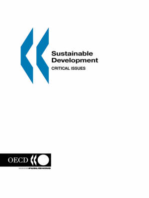 Sustainable Development: Critical Issues (Paperback)