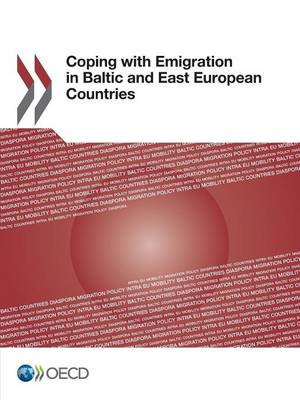 Coping with emigration in Baltic and East European countries (Paperback)