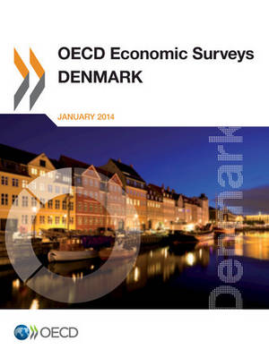 Denmark 2013 - OECD economic surveys 2013/3 (Paperback)