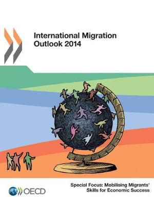 International migration outlook 2014 (Paperback)
