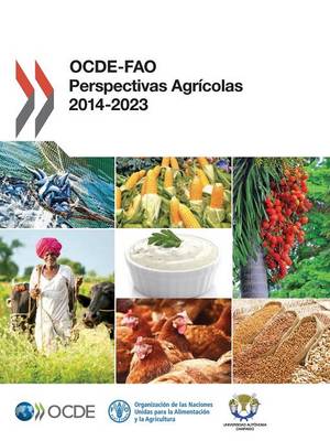 Ocde-Fao Perspectivas Agricolas 2014 (Paperback)