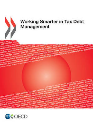 Working smarter in tax debt management (Paperback)