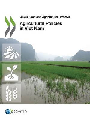 Agricultural Policies in Viet Nam 2015 (Paperback)