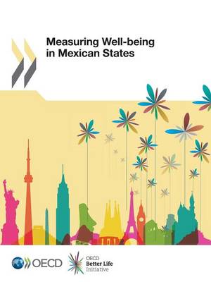 Measuring well-being in Mexican States (Paperback)