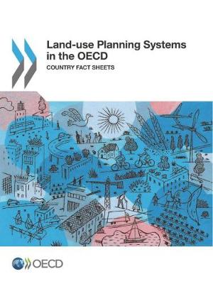 Land-use planning systems in the OECD (Paperback)