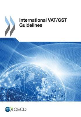 International Vat/Gst Guidelines (Paperback)