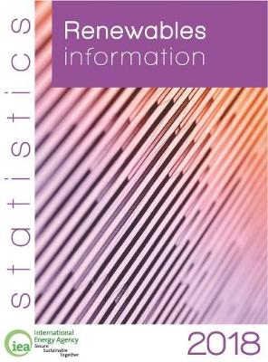 Renewables information 2018: with 2017 data (Paperback)