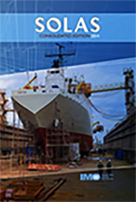 SOLAS: consolidated text of the International Convention for the Safety of Life at Sea, 1974, as amended (Hardback)