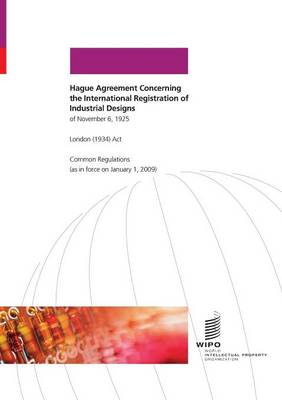 London (1934) - Hague Agreement Concerning the International Registration of Industrial Designs (Paperback)