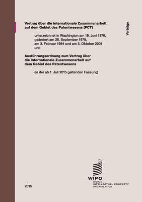 Vertrag Uber Die Internationale Zusammenarbeit Auf Dem Gebiet Des Patentwesens (PCT) (Paperback)