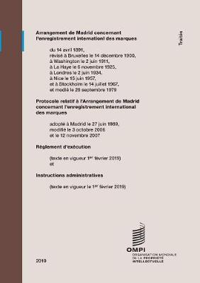 Arrangement de Madrid concernant l'enregistrement international des marques: R glement d'ex cution (texte en vigueur le 1er f vrier 2019) (Paperback)