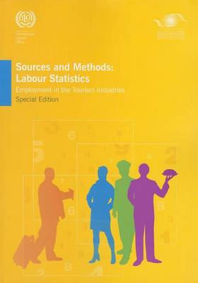 New Sources and Methods: Labour Statistics - Employment in the Tourism Industries (Special Edition) (Paperback)