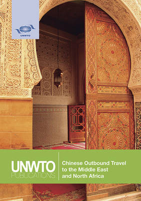 Chinese outbound travel to the Middle East and North Africa (Paperback)
