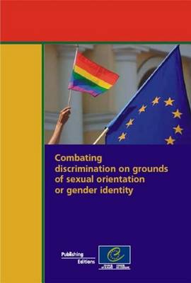 Combating Discrimination on Grounds of Sexual Orientation or Gender Identity (Paperback)