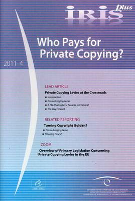 Who Pays for Private Copying? - Iris Plus (Paperback)