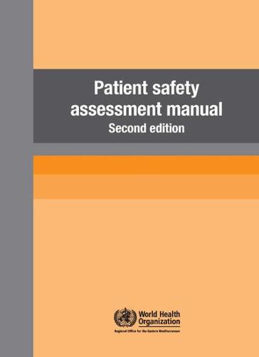 Patient Safety Assessment Manual 2nd edition (Paperback)