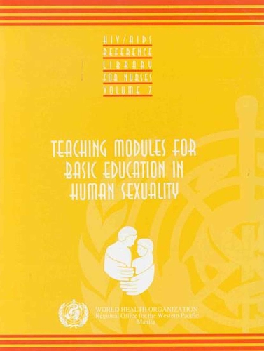 Teaching Modules for Basic Education in Human Sexuality - HIV/AIDS Reference Library for Nurses v. 7 (Paperback)