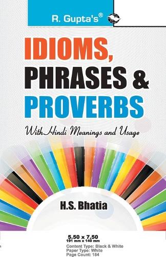 Idioms, Phrases & Proverbs with Hindi Meanings & Usage (Paperback)