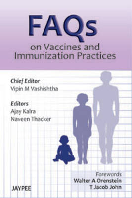 FAQs on Vaccines and Immunization Practices (Paperback)