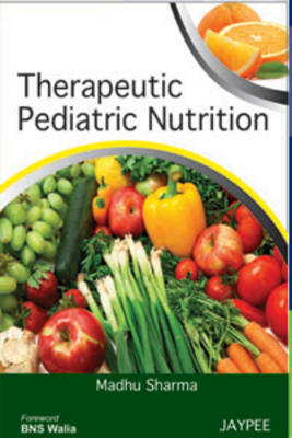 Therapeutic Pediatric Nutrition (Paperback)