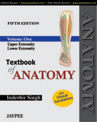 Textbook of Anatomy: Volume 1: Upper Extremity, Lower Extremity (Paperback)
