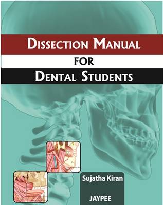 Dissection Manual for Dental Students (Paperback)