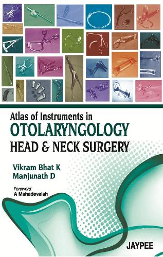Atlas of Instruments in Otolaryngology, Head and Neck Surgery (Paperback)