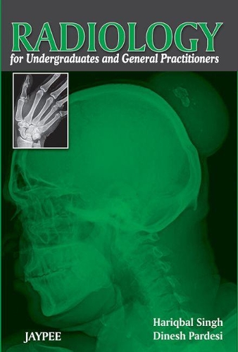 Radiology for Undergraduates and General Practitioners (Paperback)