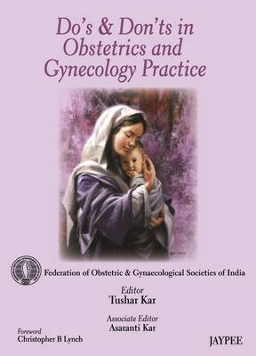 Do's and Dont's in Obstetrics and Gynecology Practice (Paperback)