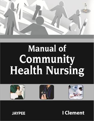 Manual of Community Health Nursing (Paperback)