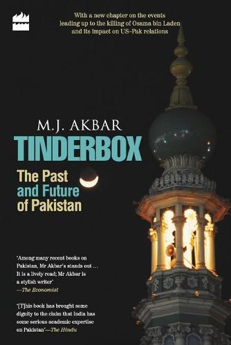 Tinderbox: The Past and Future of Pakistan (Paperback)