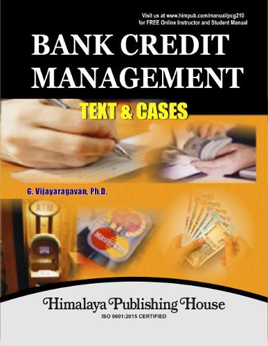 BANK CREDIT MANAGEMENT: TEXTS AND CASES (Hardback)