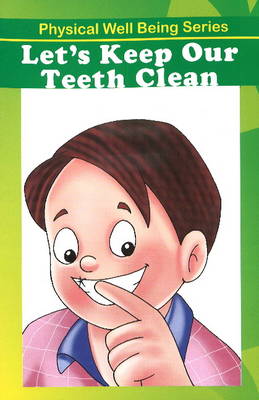 Let's Keep Our Teeth Clean (Paperback)