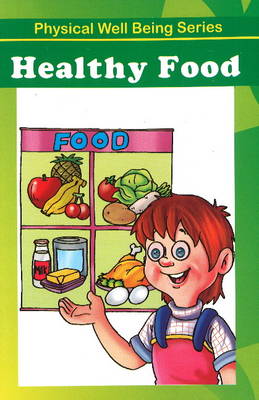 Healthy Food (Paperback)